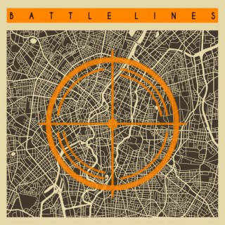Battle Lines ft. Element 104 lyrics | Boomplay Music