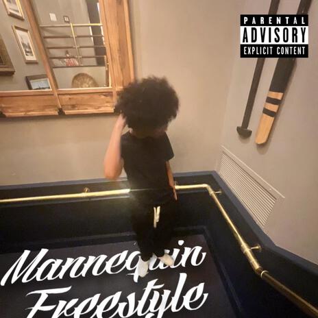 Mannequin Freestyle