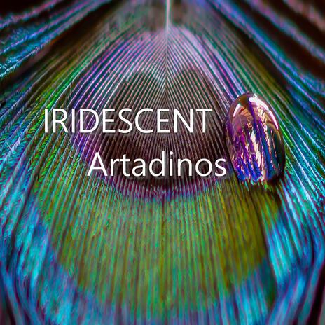 IRIDESCENT | Boomplay Music