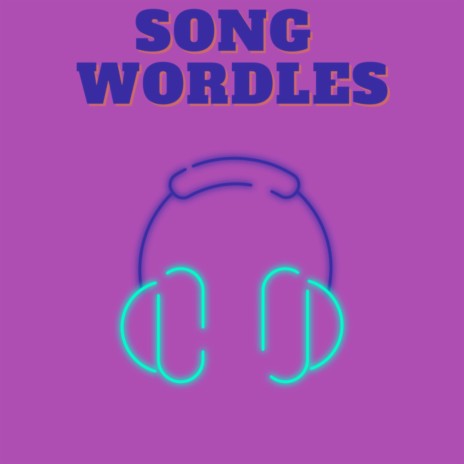 Song Wordles | Boomplay Music
