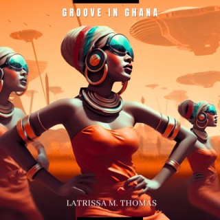 GROOVE IN GHANA