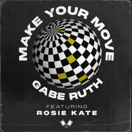 Make Your Move ft. Rosie Kate | Boomplay Music