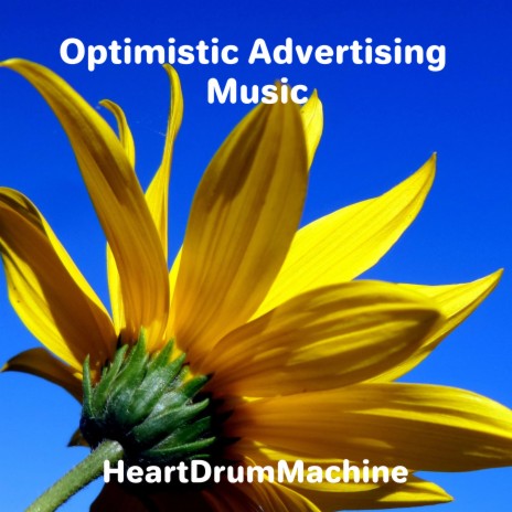 Optimistic Advertising Music | Boomplay Music