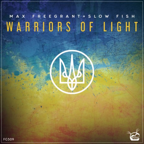 Warriors Of Light ft. Slow Fish | Boomplay Music