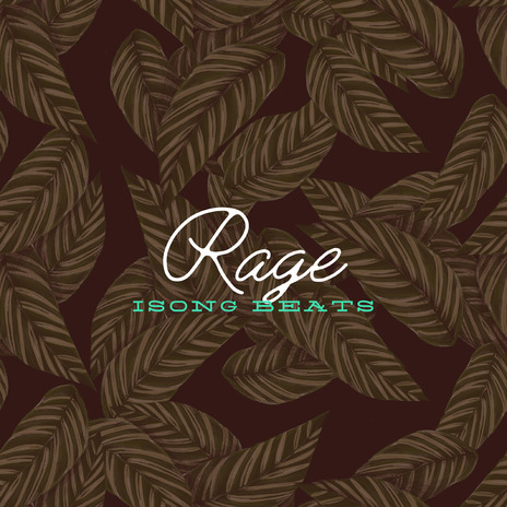 Rage | Boomplay Music