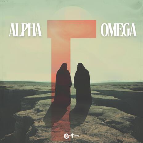 Alpha & Omega | Boomplay Music