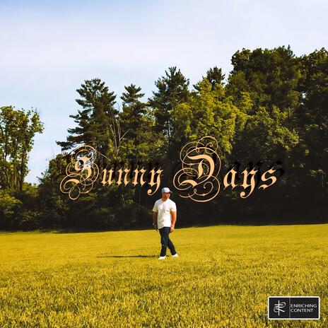 Sunny Days | Boomplay Music