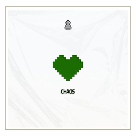 Chaos | Boomplay Music