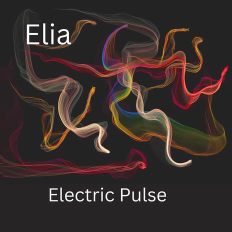 Electric Pulse | Boomplay Music
