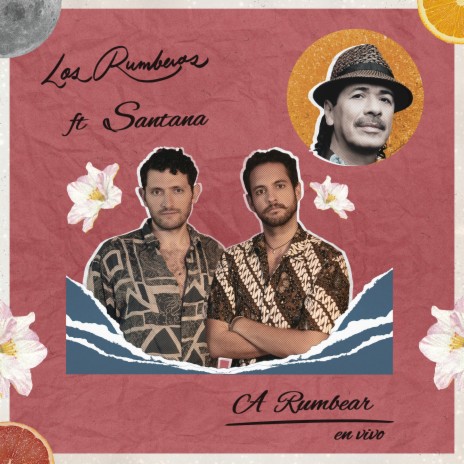 A Rumbear (En Vivo) ft. Santana | Boomplay Music