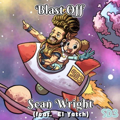 Blast Off ft. El Yatch | Boomplay Music