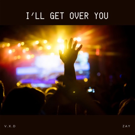 I´ll Get Over You ft. Isaiah Roulac