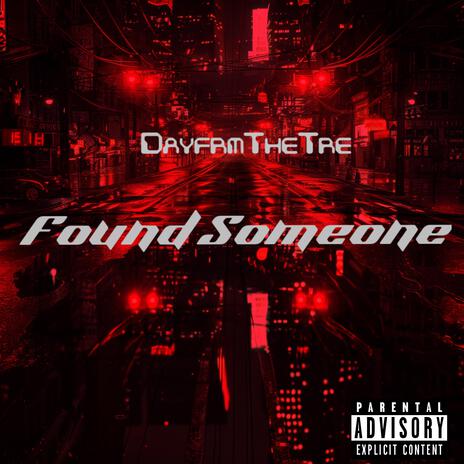 Found Someone | Boomplay Music