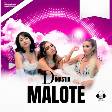 Malote ft. Dj Paulinho Pierry | Boomplay Music