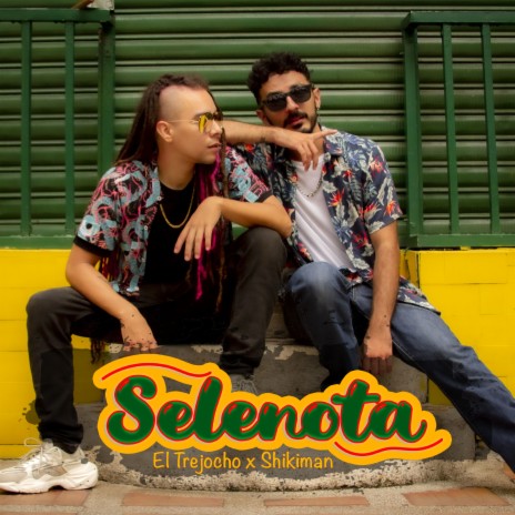 Selenota ft. Shikiman | Boomplay Music