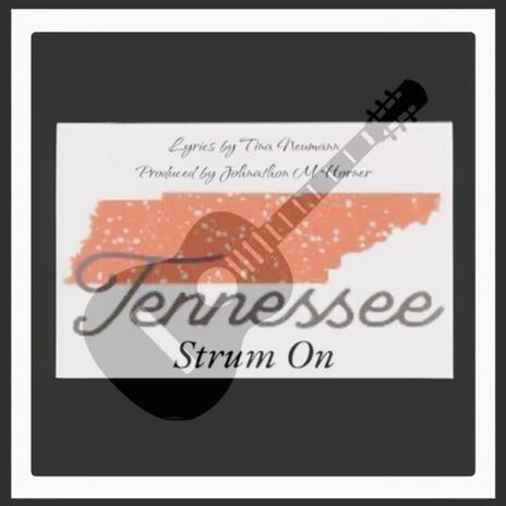 TENNESSEE STRUM ON | Boomplay Music