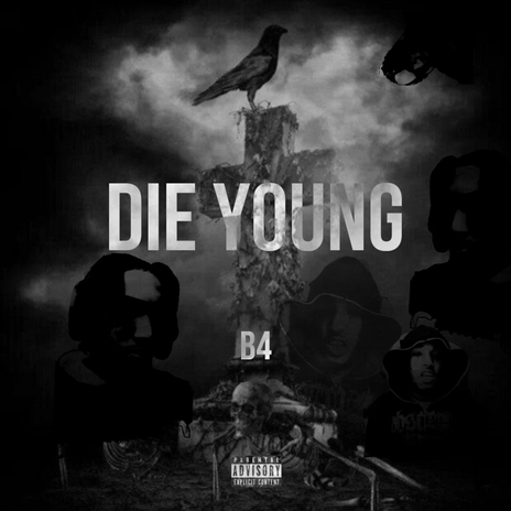 Die Young | Boomplay Music