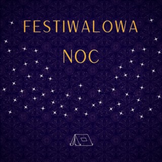 Festiwalowa Noc