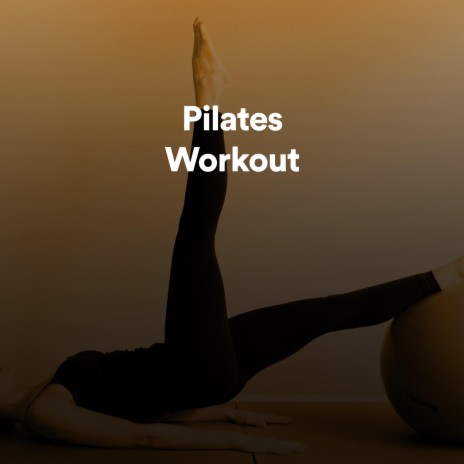 Chakra Pilates Lounge Music ft. Pilates Yoga Workout Music | Boomplay Music