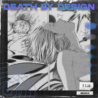 DEATH BY DESIGN_ (mix1: //)
