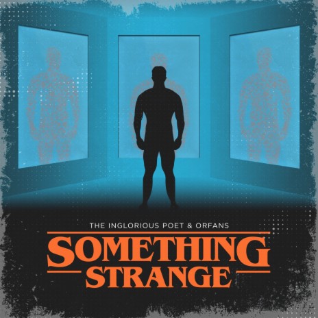 Something Strange ft. Orfans | Boomplay Music