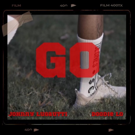 Go ft. Doodie Lo | Boomplay Music