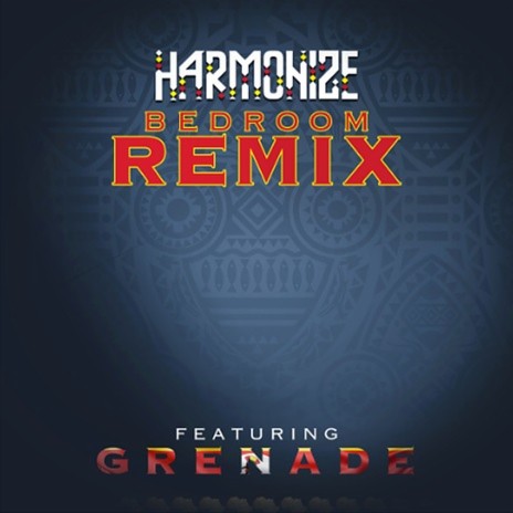 Bedroom Remix feat. Grenade