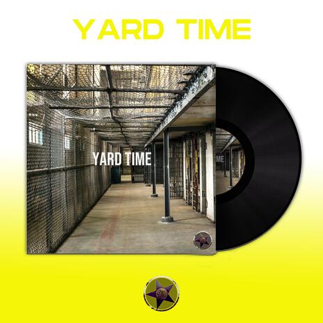 Yard Time (Hip Hop Instrumental) | Boomplay Music