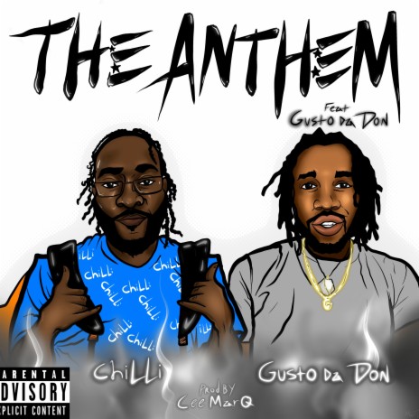 The Anthem ft. Gusto Da Don | Boomplay Music