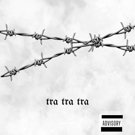 tra tra tra | Boomplay Music