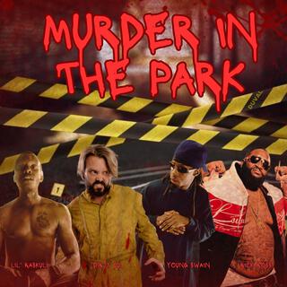 Murder In The Park