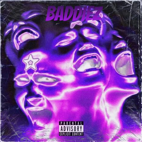 Baddiezz | Boomplay Music