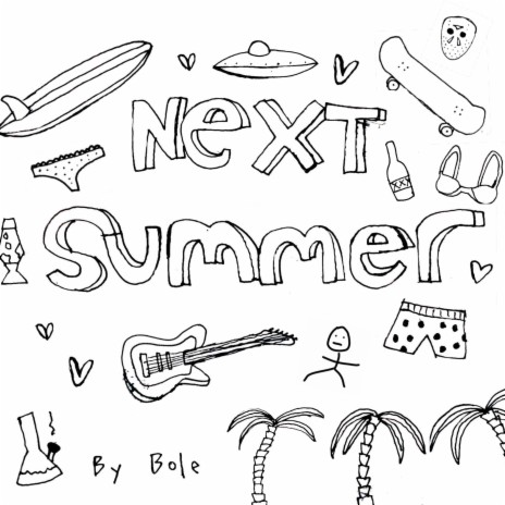 Next Summer | Boomplay Music