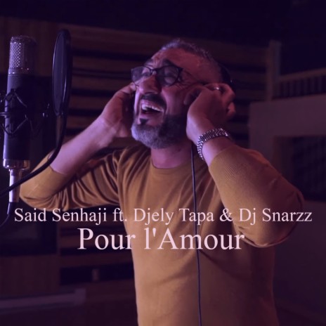 Pour L'amour Feat Dj Snarzz & Djely Tapa