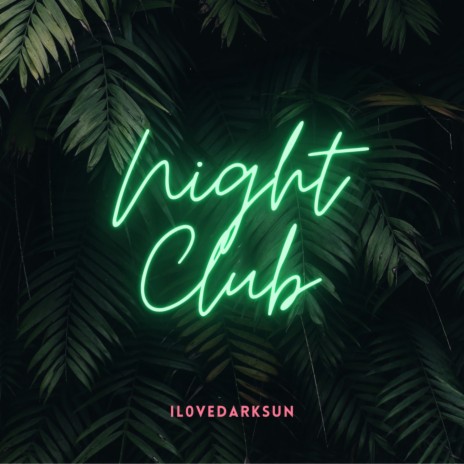 Night Club | Boomplay Music