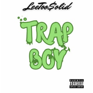 Trap Boy