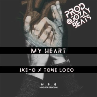 My Heart (feat. Tone Loco)