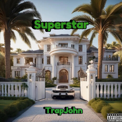 Superstar | Boomplay Music