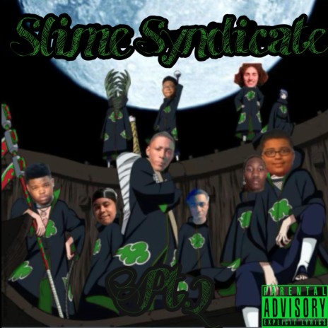 Slime Syndicate pt, 2 | Boomplay Music