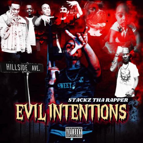 EVIL INTENTIONS | Boomplay Music