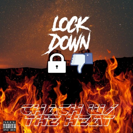 Lock Down ft. Ry-Lo & Tone G