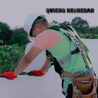 Quiero Regresar lyrics | Boomplay Music