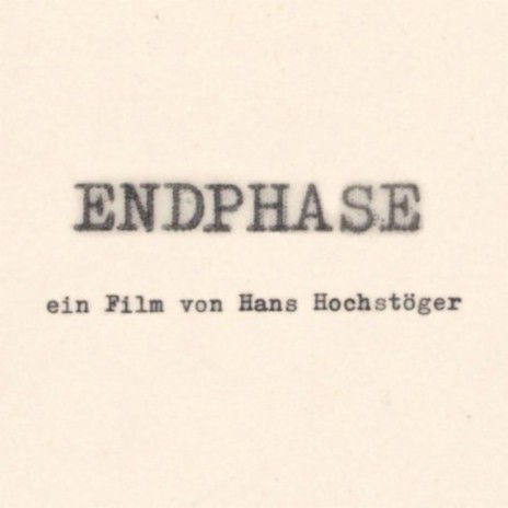 Endphase (Original Motion Picture Soundtrack)