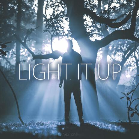 Light it Up | Boomplay Music