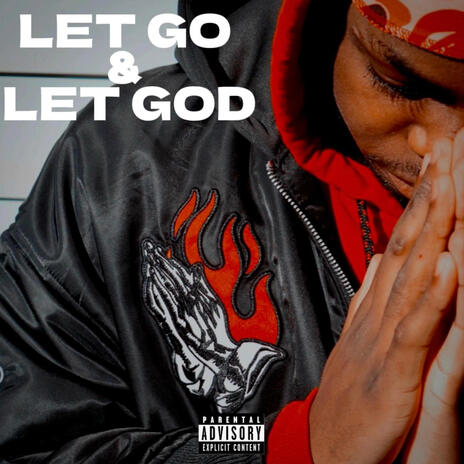 LET GO & LET GOD | Boomplay Music