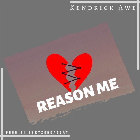 Reason Me | Boomplay Music