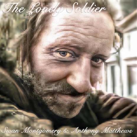 The Lonely Soldier ft. Anthony Matthews | Boomplay Music