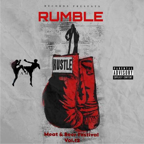 Rumble (Meat & Beer Song Vol.12)2024 | Boomplay Music