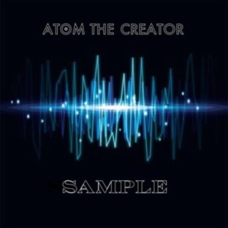Atom The Creator