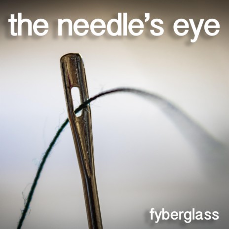 The Needle's Eye